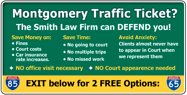Montgomery Speeding and Traffic Ticket lawyer - The Smith Law Firm
