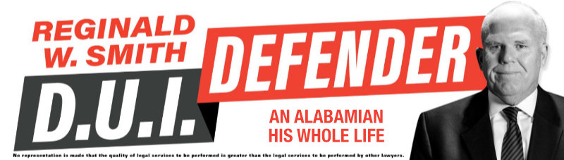 Reginald Smith Montgomery Alabama DUI Lawyer Defender graphic